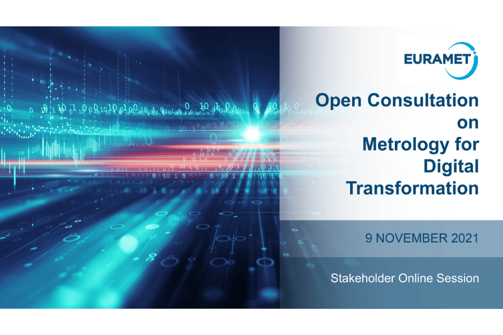 EURAMET Open Consultation on Metrology for Digital Transformation